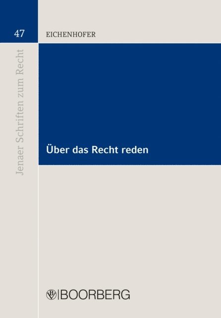 Eberhard Eichenhofer - Über das Recht reden, E-bok