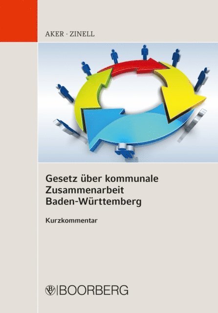 Herbert O. Zinell, Bernd Aker - Gesetz über kommunale Zusammenarbeit Baden-Württemberg Kurzkommentar, E-bok