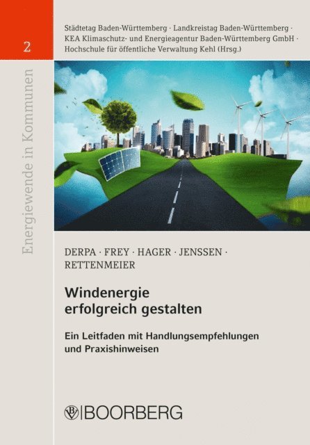 Andreas Rettenmeier, Till Jenssen, Gerd Hager, Ulrich Derpa, Michael Frey - Windenergie erfolgreich gestalten, E-bok