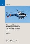 F�lle und L�sungen zum Eingriffsrecht in Nordrhein-Westfalen, Band 1