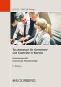 Taschenbuch für Gemeinde- und Stadtrÿte in Bayern