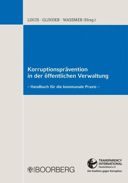 Martin Paul Wamer, Peter Glinder, Jurgen Louis - Korruptionsprävention in der öffentlichen Verwaltung, E-bok