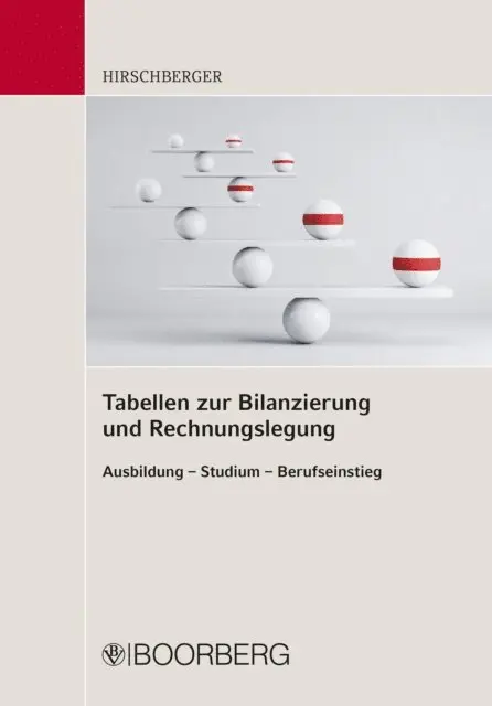 Wolfgang Hirschberger - Tabellen zur Bilanzierung und Rechnungslegung, E-bok. Tillgänglighet: Lägg i varukorg