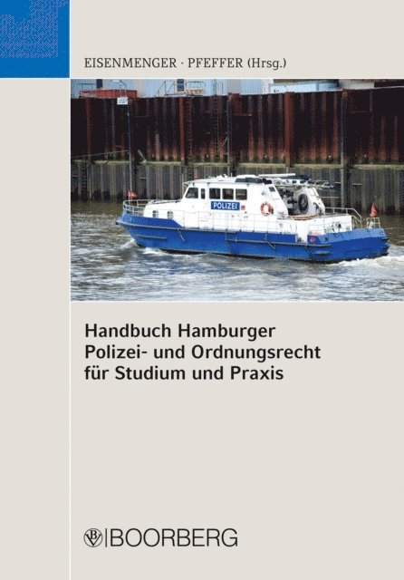Kristin Pfeffer, Sven Eisenmenger - Handbuch Hamburger Polizei- und Ordnungsrecht für Studium und Praxis, E-bok