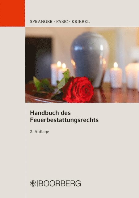 Tade M. Spranger - Handbuch des Feuerbestattungsrechts, E-bok
