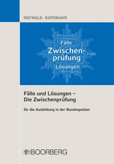 Elisabeth Rathmann, Nils Neuwald - Fälle und Lösungen -  Die Zwischenprüfung, E-bok