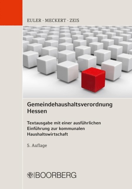 Adelheid Zeis, Matthias J. Meckert, Thomas Euler - Gemeindehaushaltsverordnung Hessen, E-bok