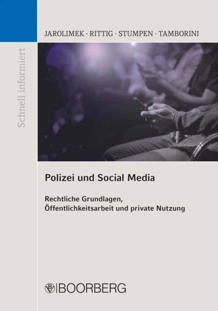 Yvonne Tamborini, Heinz Albert Stumpen, Steffen Rittig, Stefan Jarolimek - Polizei und Social Media, E-bok