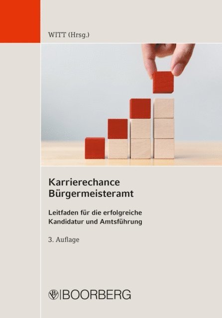 Paul Witt - Karrierechance Bürgermeisteramt, E-bok