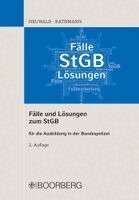 Nils Neuwald, Elisabeth Rathmann - Fälle und Lösungen zum StGB, Häftad