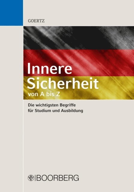 Stefan Goertz - Innere Sicherheit - von A bis Z, E-bok