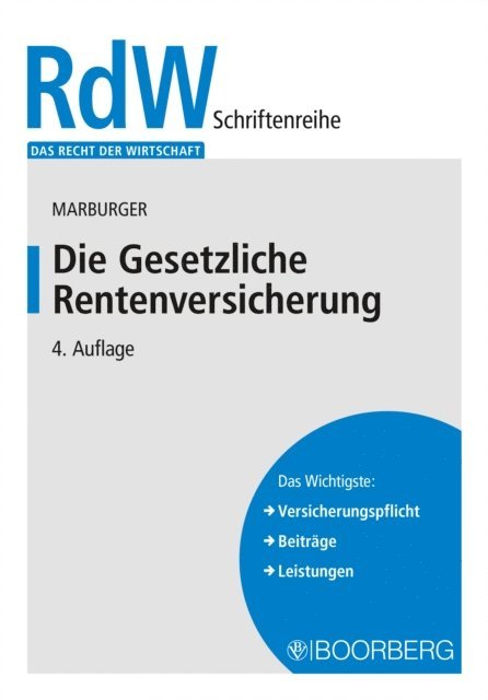 Dietmar Marburger - Die Gesetzliche Rentenversicherung, E-bok