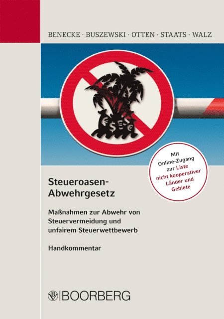Sebastian Walz, Wendelin Staats, Andrea Otten, Sinthiou Buszewski, Andreas Benecke - Steueroasen-Abwehrgesetz, E-bok