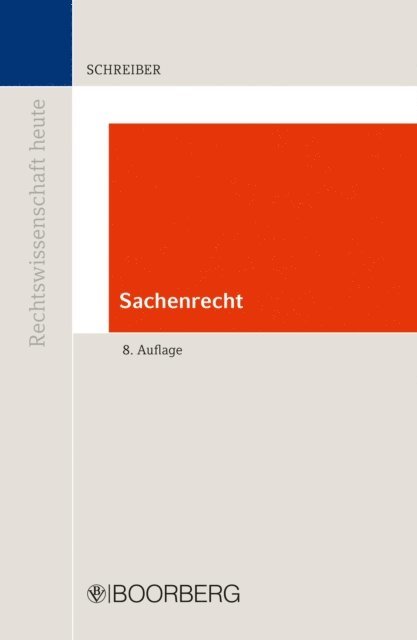 Christoph Schreiber - Sachenrecht, E-bok