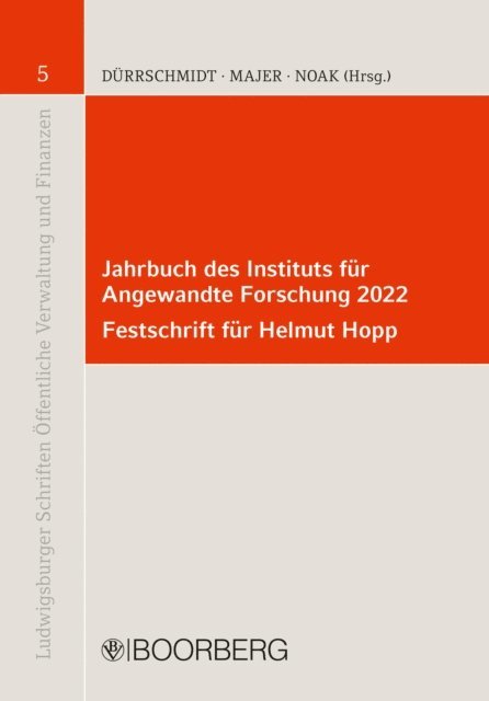 Torsten Noak, Christian F. Majer, Jorg Durrschmidt - Jahrbuch des Instituts für  Angewandte Forschung 2022 Festschrift für Helmut Hopp, E-bok