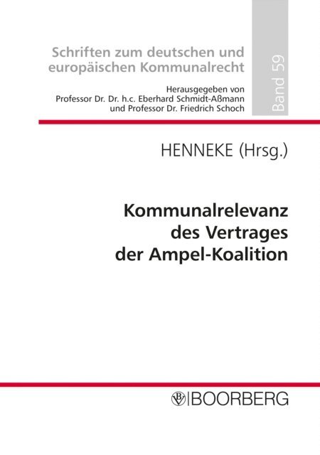 Hans-Gunter Henneke - Kommunalrelevanz des Vertrages der Ampel-Koalition, E-bok