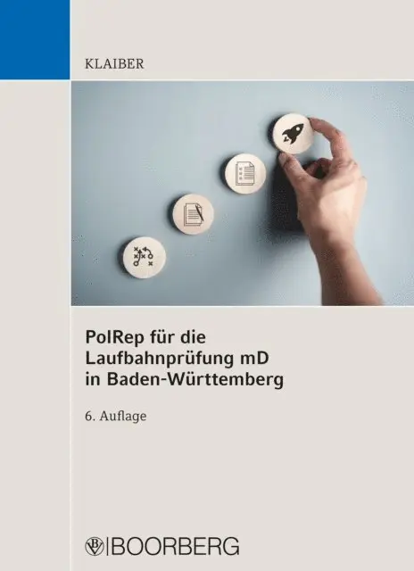 Dennis Klaiber - PolRep für die Laufbahnprüfung mD in Baden-Württemberg, E-bok. Tillgänglighet: Lägg i varukorg