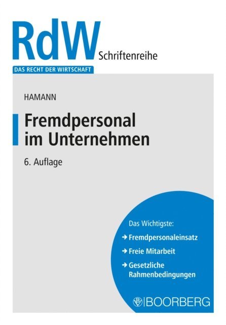 Wolfgang Hamann - Fremdpersonal im Unternehmen, E-bok