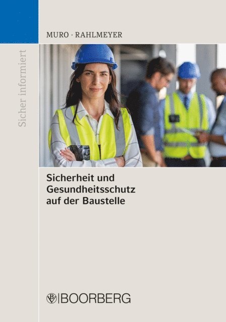 Niklas Rahlmeyer, Donato Muro - Sicherheit und Gesundheitsschutz auf der Baustelle, E-bok