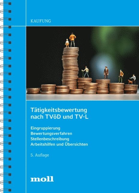 Harald Kaufung - Tätigkeitsbewertung nach TVöD und TV-L, E-bok