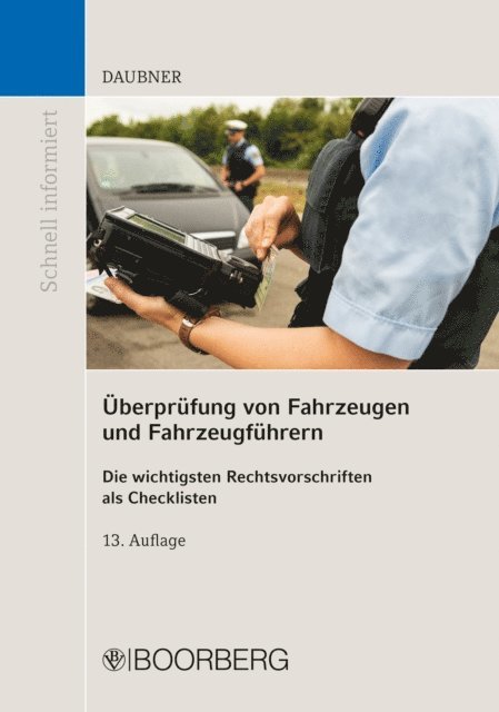 Robert Daubner - Überprüfung von Fahrzeugen und Fahrzeugführern, E-bok