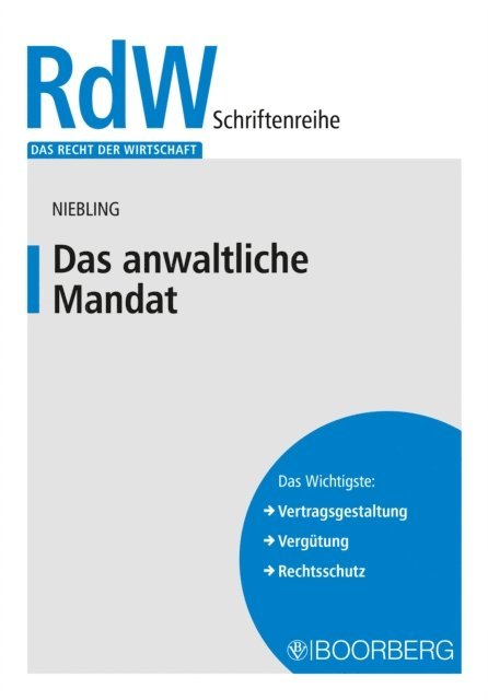 Jurgen Niebling - Das anwaltliche Mandat, E-bok
