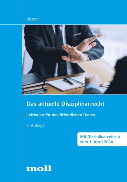 Frank Ebert - Das aktuelle Disziplinarrecht, E-bok