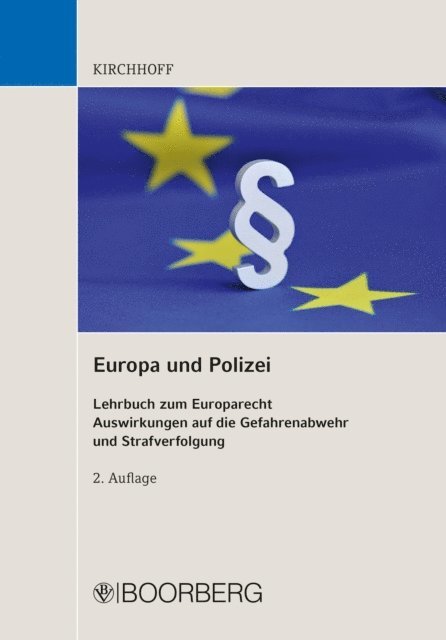 Guido Kirchhoff - Europa und Polizei, E-bok