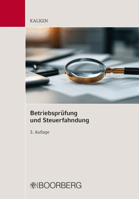 Thomas Kaligin - Betriebsprüfung und Steuerfahndung, E-bok