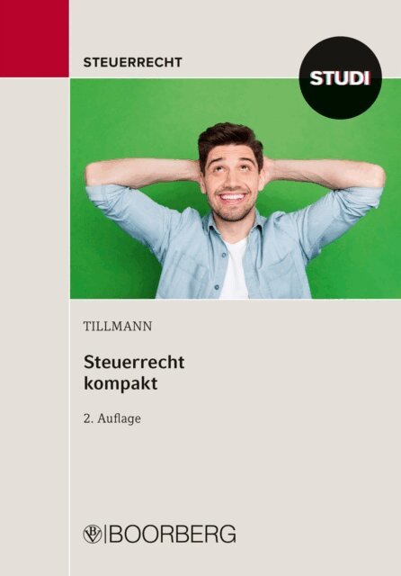 Oliver Tillmann - Steuerrecht kompakt, E-bok