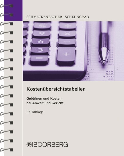Karin Scheungrab, Manfred Schmeckenbecher - Kostenübersichtstabellen, E-bok
