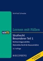 Winfried Schwabe - Strafrecht Besonderer Teil 1, Häftad