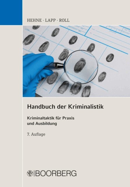 Holger Roll, Matthias Lapp, Peter Hehne - Handbuch der Kriminalistik, E-bok