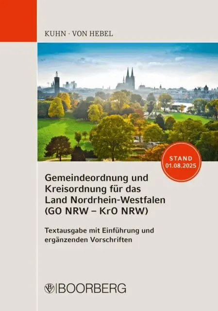 Viola von Hebel, Marco Kuhn - Gemeindeordnung und Kreisordnung für das Land Nordrhein-Westfalen (GO NRW - KrO NRW), E-bok. Tillgänglighet: Lägg i varukorg