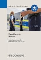 Daniela Blech, Sabine Neuwirth, Marion Walker - Eingriffsrecht Hessen, Häftad