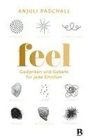 Anjuli Paschall - Feel, Inbunden. Tillgänglighet: Lägg i varukorg