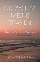 Hans-Joachim Eckstein - Du zählst meine Tränen, Inbunden. Tillgänglighet: Lägg i varukorg