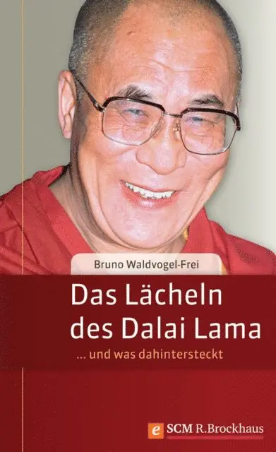 Bruno Waldvogel-Frei - Das Lächeln des Dalai Lama, E-bok. Tillgänglighet: Lägg i varukorg