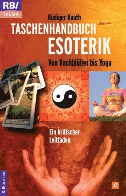 Rudiger Hauth - Taschenhandbuch Esoterik, E-bok. Tillgänglighet: Lägg i varukorg