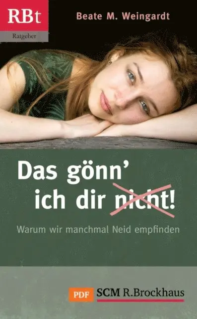 Beate M. Weingardt - Das gönn' ich dir (nicht)!, E-bok. Tillgänglighet: Lägg i varukorg