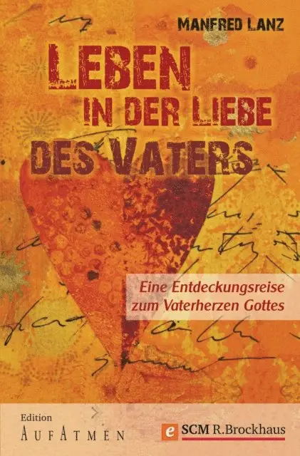 Manfred Lanz - Leben in der Liebe des Vaters, E-bok. Tillgänglighet: Lägg i varukorg