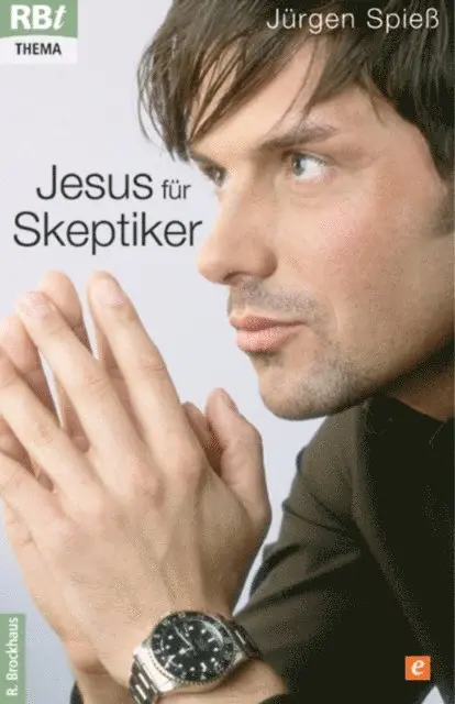 Jurgen Spie - Jesus für Skeptiker, E-bok. Tillgänglighet: Lägg i varukorg