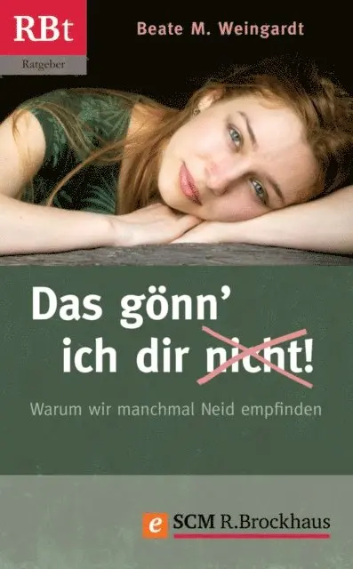 Beate M. Weingardt - Das gönn' ich dir (nicht)!, E-bok. Tillgänglighet: Lägg i varukorg