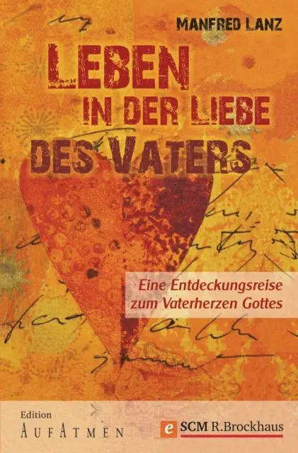 Manfred Lanz - Leben in der Liebe des Vaters, E-bok. Tillgänglighet: Lägg i varukorg