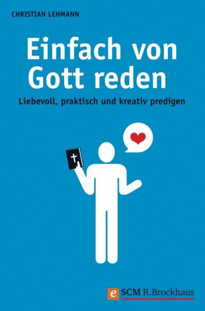 Christian Lehmann - Einfach von Gott reden, E-bok