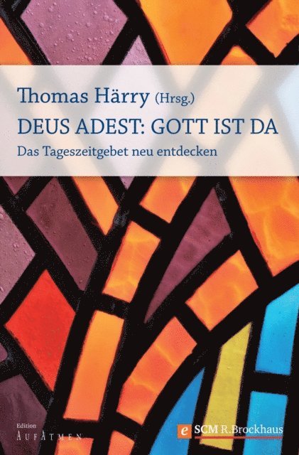 Thomas Harry - Deus Adest: Gott ist da, E-bok