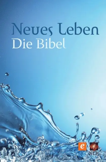 R.Brockhaus, Neues Leben Bibel - Neues Leben. Die Bibel – Altes und Neues Testament, E-bok. Tillgänglighet: Lägg i varukorg