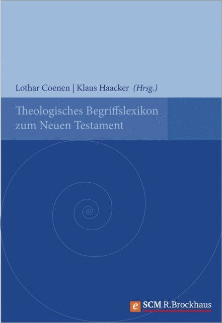 Klaus Haacker, Lothar Coenen - Theologisches Begriffslexikon zum Neuen Testament, E-bok