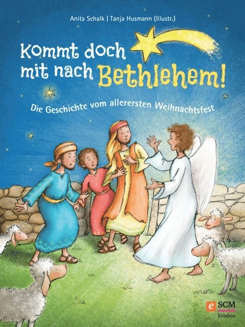 Anita Schalk - Kommt doch mit nach Bethlehem!, E-bok