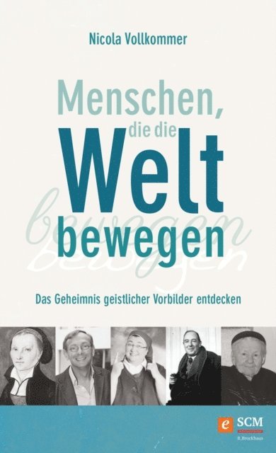 Nicola Vollkommer - Menschen, die die Welt bewegen, E-bok